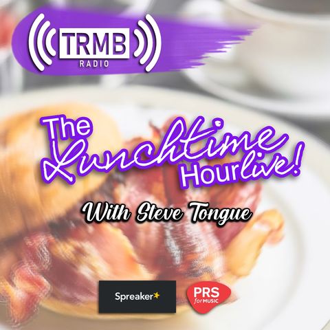 The Lunchtime hour on TRMB Radio with Steve Tongue 15h April 2021