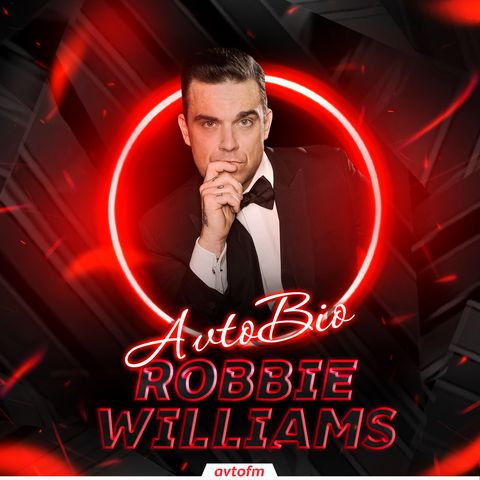 Avtobioqrafiya #33 | Robbie Williams !