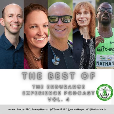 EP. 41: Best of The Endurance Experience Podcast Vol. 4