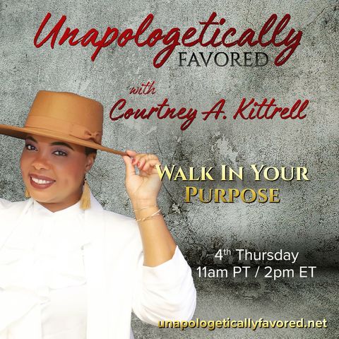 Are you Unapologetically Favored?