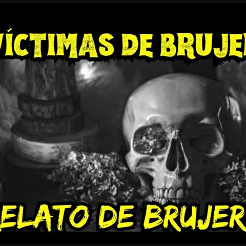 👉Historia de BRUJERÍA 👯‍♀️ LA OBSESION DE UNA AMIGA⎮Viviendo con el miedo - Relatos de Brujería