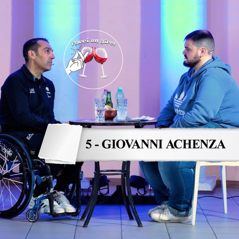 Giovanni Achenza - Puntata 5 Facci un giro! Podcast