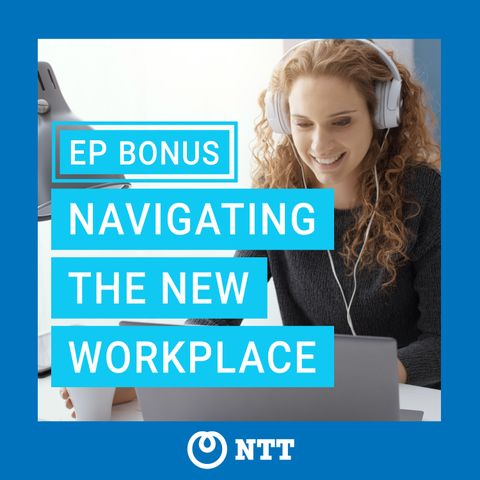 Bonus Episode - Navigating the New Workspace