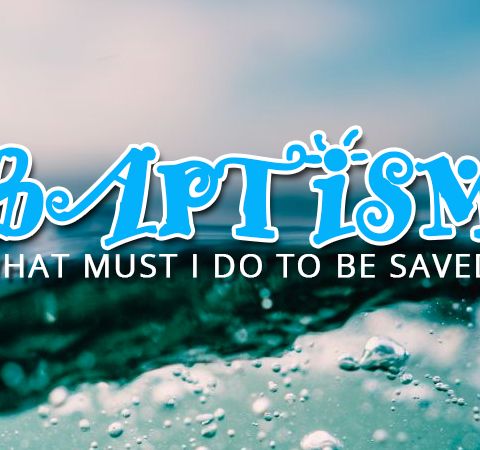 Who Can Be Baptized According To The Bible?