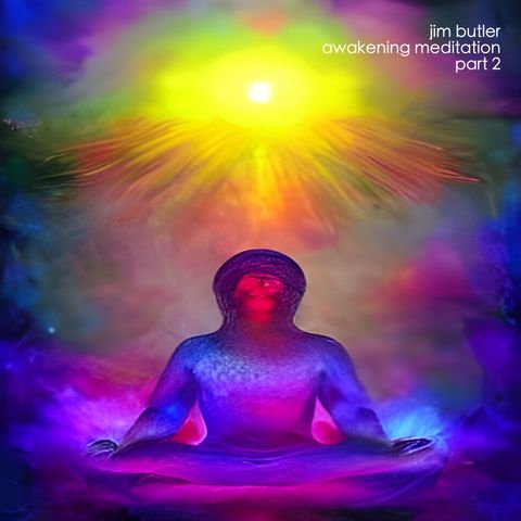 Deep Energy 1052 - Awakening Meditation - Part 2
