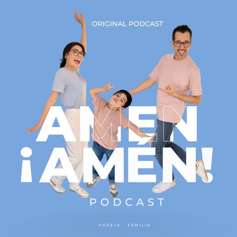 EP. 003. Por Ser... NO tengo que... (Para parejas o Familias).