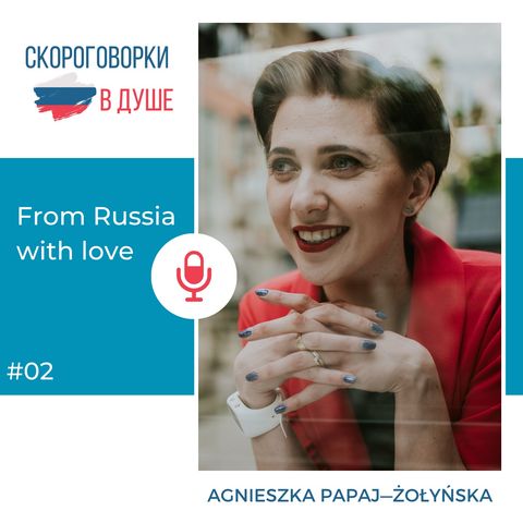 02 - From Russia with love