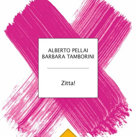 Alberto Pellai "Zitta!"