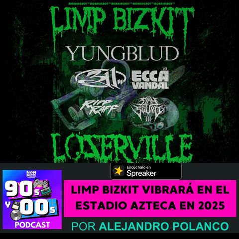 Limp Bizkit vibrará en el Estadio Azteca en 2025