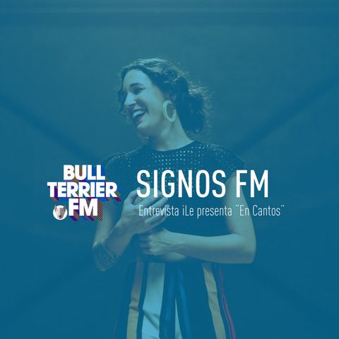 SignosFM Entrevista Ile presenta En Cantos