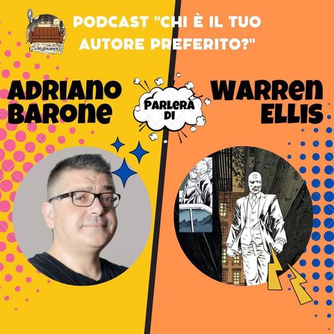 Adriano Barone ci parla di Warren Ellis