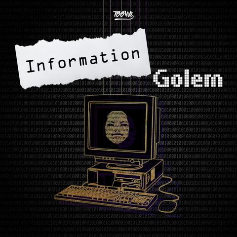 Information Golem - Chapter Two