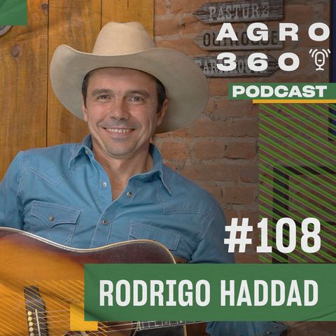 Viver o sonho de ser uma estrela do Country, com Rodrigo Haddad