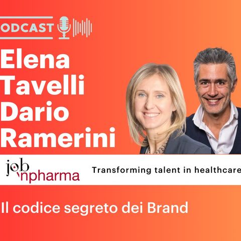 Intervista a Dario Ramerini ed Elena Tavelli - Il codice segreto dei Brand