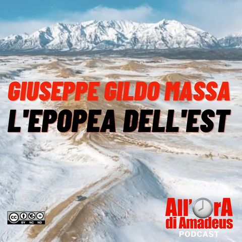 Giuseppe Gildo Massa - La Siberia e l'epopea dell'Est