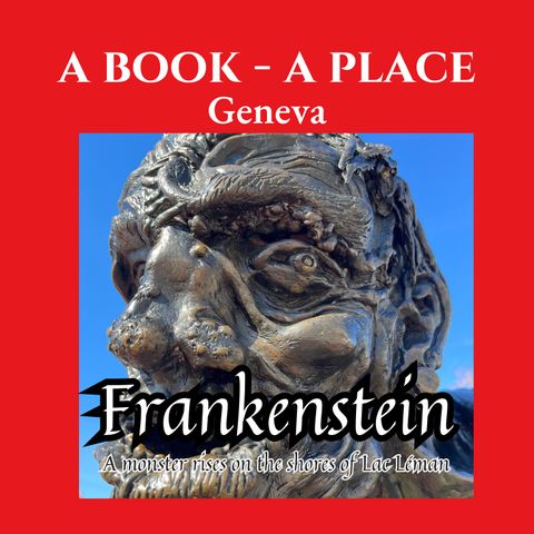 A Book - A Place: Geneva - Frankenstein trailer short