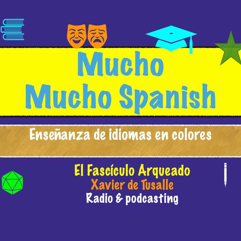 "Mucho Mucho Spanish" enseñanza del español en colores