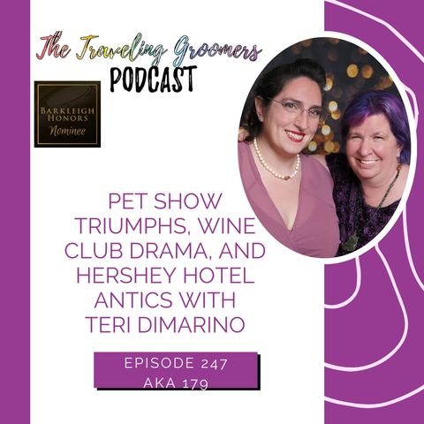 Pet Show Triumphs, Wine Club Drama, and Hershey Hotel Antics with Teri DiMarino