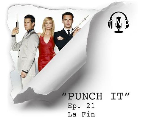 Punch It 21 - La Fin