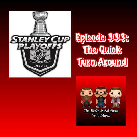 Episode 333: The Quick Turnaround (Special Guest: Mike Donovan)