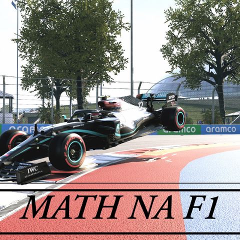 MathNaF1 - EP 3 - GP Espanha