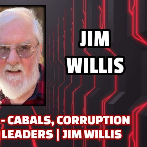 American Cults - Cabals, Corruption & Charismatic Leaders | Jim Willis