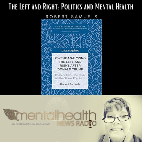 The Left and Right: Politics and Mental Health