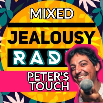 Jealousy Mixed Sessions - Peter's Touch
