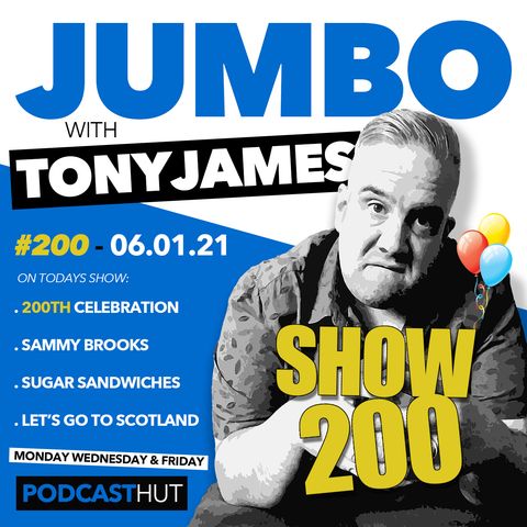 Jumbo Ep:200 - 06.01.21 - 200th Celebration