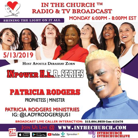 Unforgiveness "In The Church" with guest Patricia Rodgers
