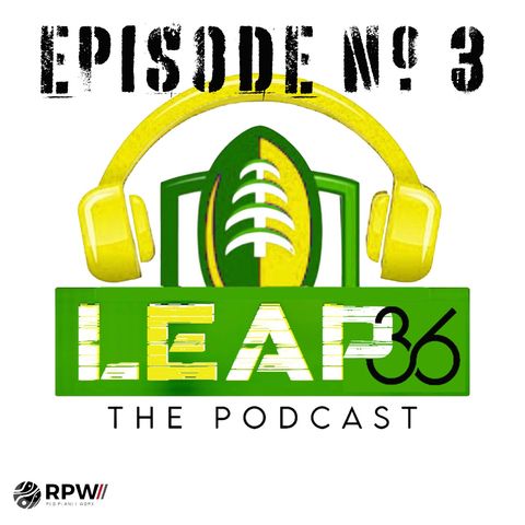 Episode #3 “The guys discuss Rodgers performance and team morale”