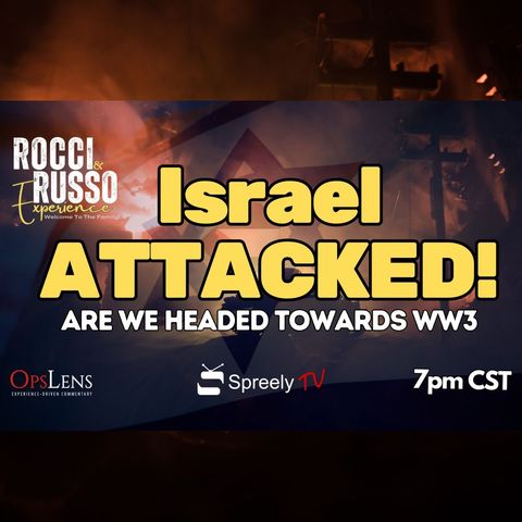 Israel ATTACKED! Diving In - The Rocci and Russo Experience