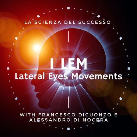 Lem ( Lateral Eyes Movements )