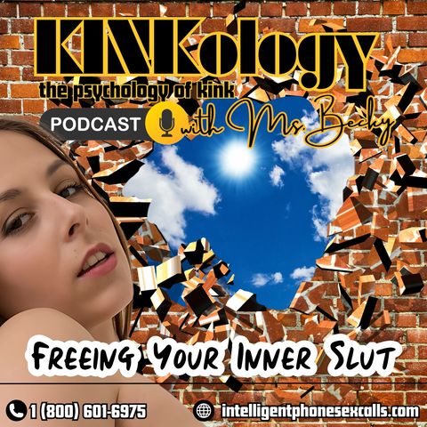Freeing Your Inner Slut