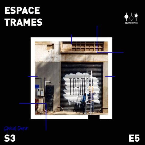 Espace Trames | Spécial Dakar