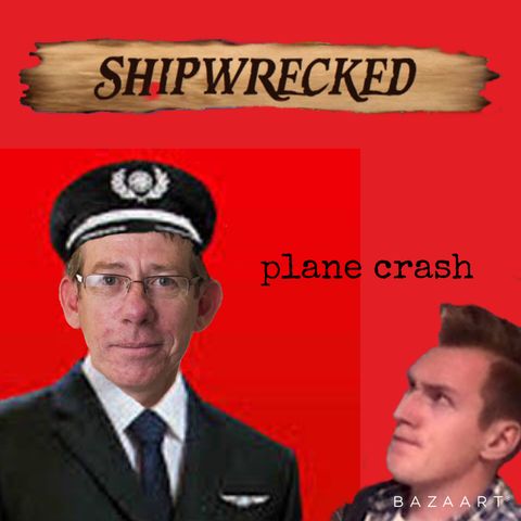4 shipwrecked - plane crash