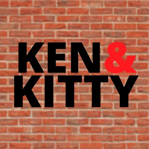 Ken and Kitty Podcast - SE03EP93