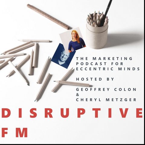 Disruptive FM Episode 64: Brand Activism In Tumultuous Times