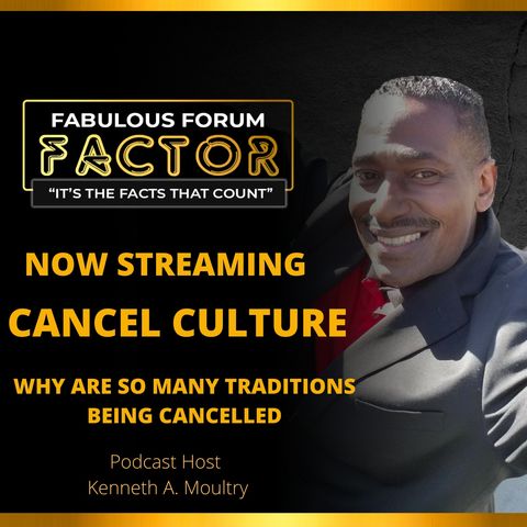 Cancel Culture  (April 29, 2021)