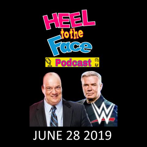 Heel to the face 6/27/19. Biscoff and Heyman named Executive director of Raw and Smackdown