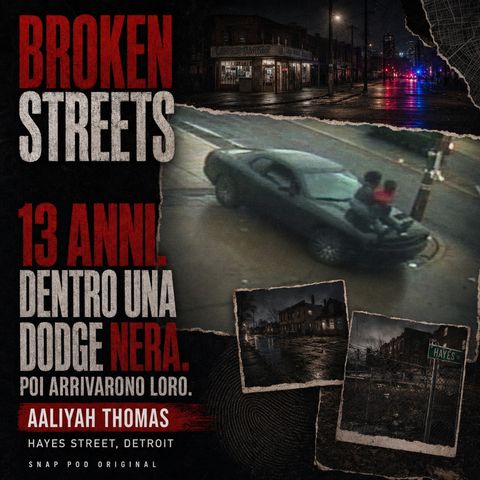 Aaliyah era dentro la Dodge nera. Poi arrivarono loro _ Broken Streets