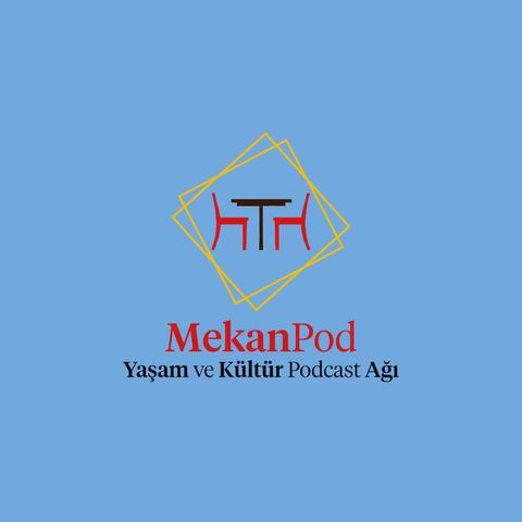 MekanPod #16 | Geleneksel Türk Sanatları Üzerine Bir Sohbet
