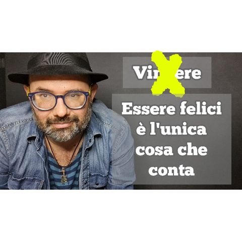 Episodio 1314 - Non è vincere ma essere felici l'unica cosa che conta. 4tu