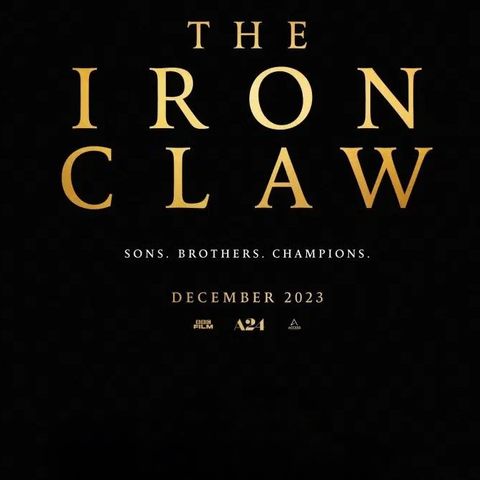 THE IRON CLAW REVIEW (Wrestling Soup 12/26/23)