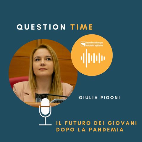 QT#15 Giulia Pigoni - Il futuro dei giovani dopo la pandemia