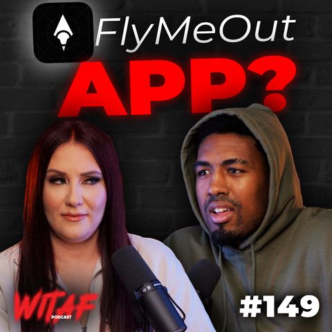 149: The App That's Too Good to Be True?