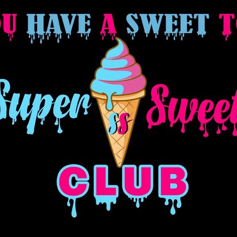Episode 1 - Super Sweet Club It's Freak Fun - Test 1