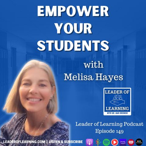 Empower Your Students with Melisa Hayes