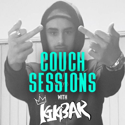 COUCH SESSIONS Episode #26 with Kikbak