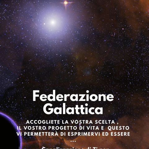 Federazione Galattica. Accettate di Vivere in questa Dimensione.